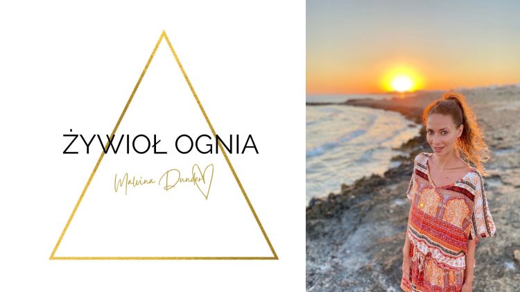Żywioł ognia. kobieca energia, relacje, rozwój osobisty, Malvina Dunder