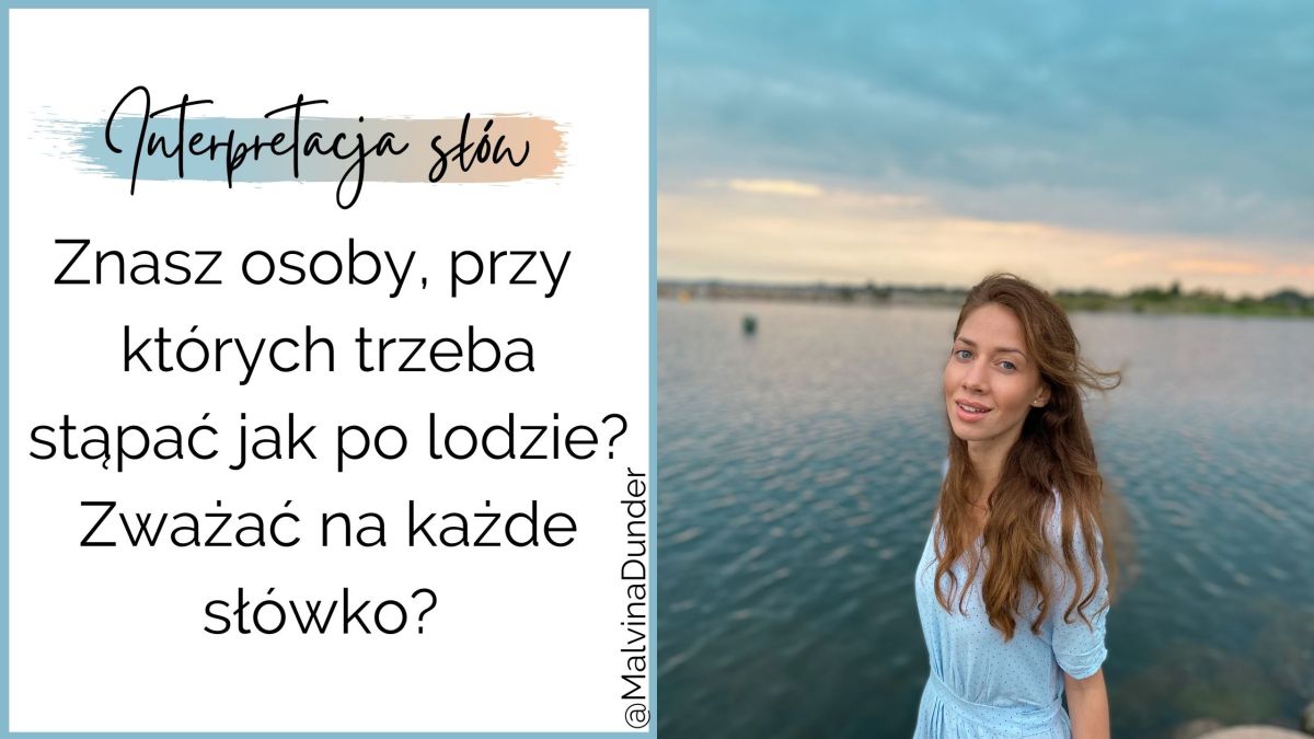 Interpretacja słów i zachowań – Jak oszczędzić sobie nieporozumień w&nbsp;relacjach?