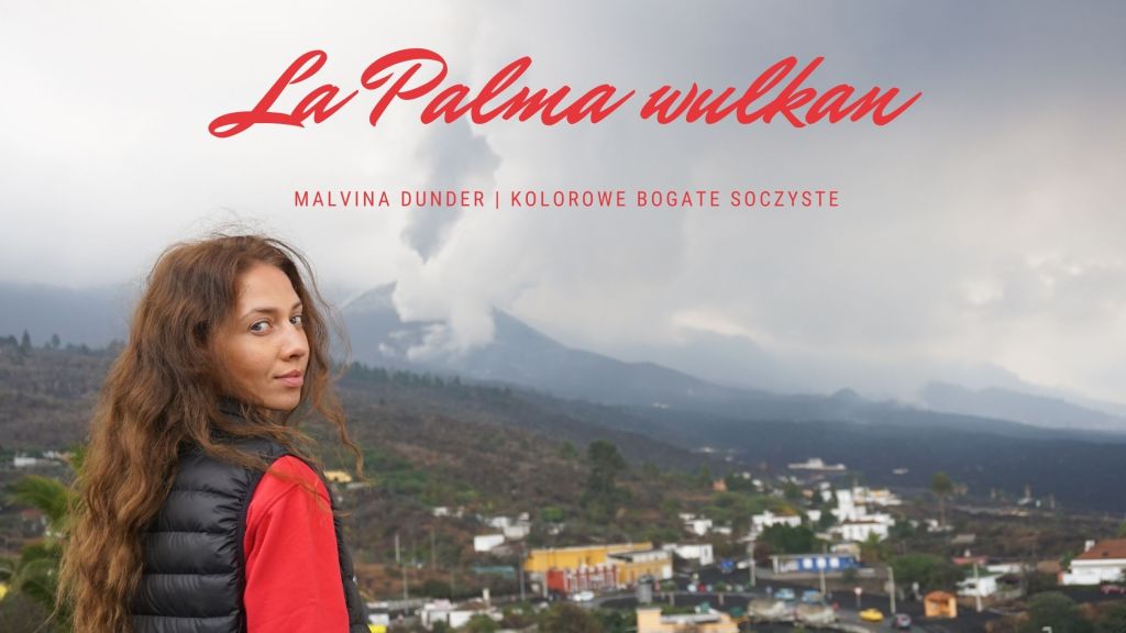 La Palma📍Wyspa Kanaryjska. Zobacz erupcję wulkanu Cumbre Vieja 2021… Niesamowite, fascynujące i przerażające przeżycie! Trzęsienia ziemi, płynąca lawa, siarka w powietrzu…