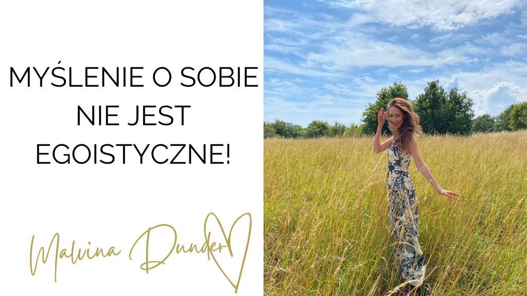 Uwaga na to kłamstwo! Kochanie siebie nie jest egoizmem – to branie odpowiedzialności za swoje&nbsp;życie