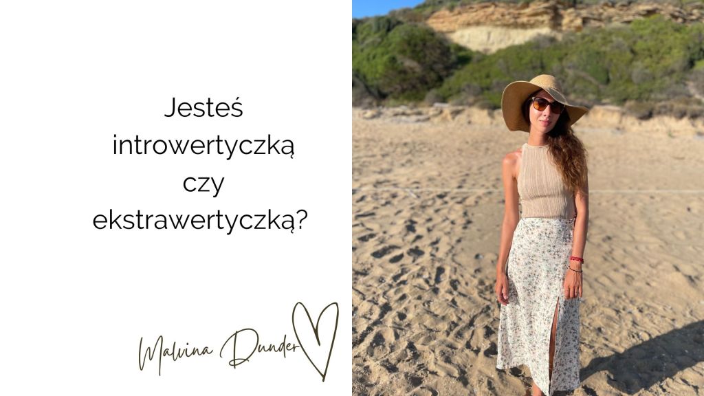 Introwertyczka esktrawertyczka. kobieca energia, relacje, rozwój osobisty, Malvina Dunder