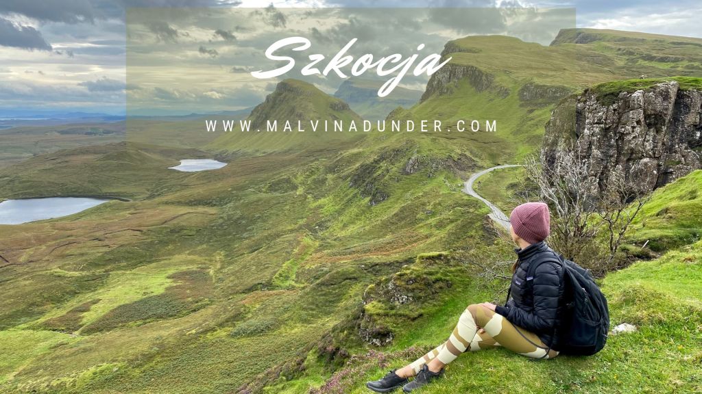 Szkocja, podróż, Malvina Dunder