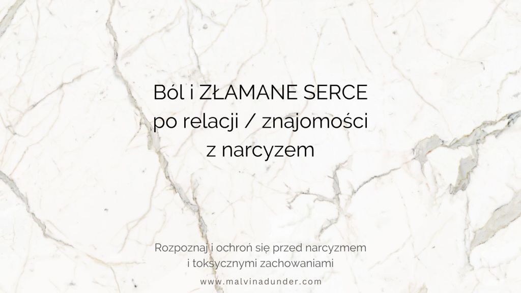 Ból i złamane serce po relacji z narcyzem – gdy wszystko okazuje się&nbsp;kłamstwem