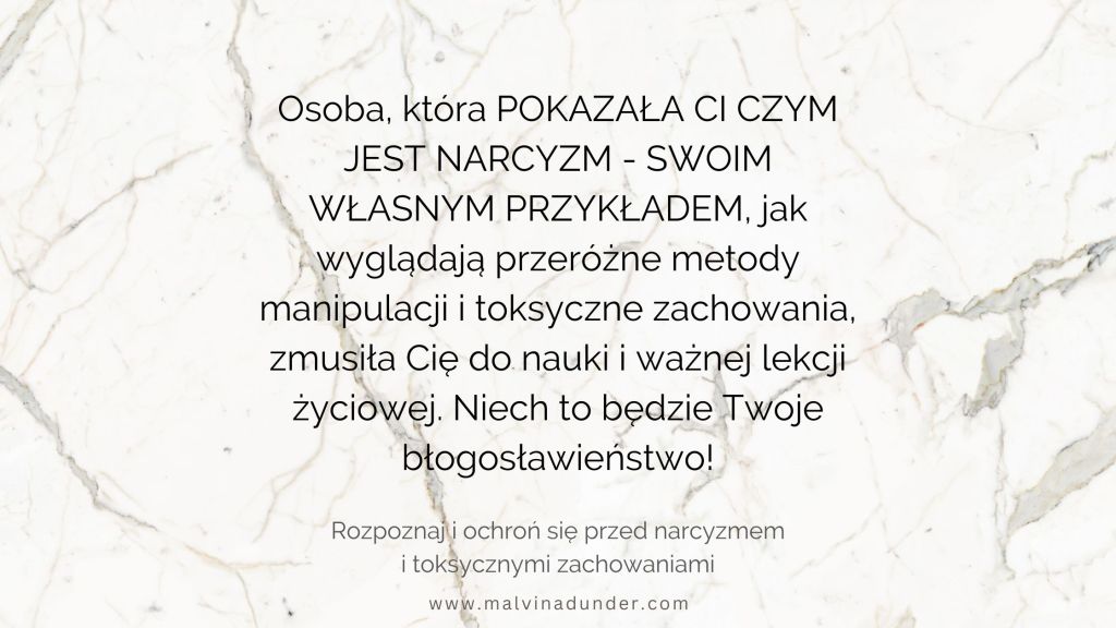 Osoba, która pokazała Ci, czym jest narcyzm – niech to będzie Twoje błogosławieństwo