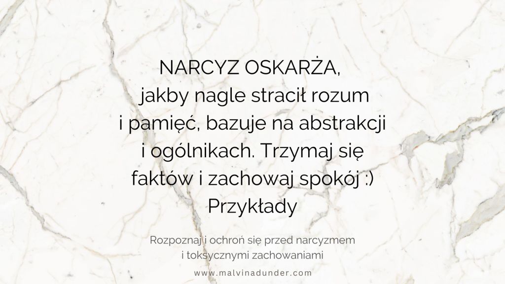 Narcyz oskarża bez sensu? To nie logika, to manipulacja – trzymaj się faktów i nie tłumacz&nbsp;się