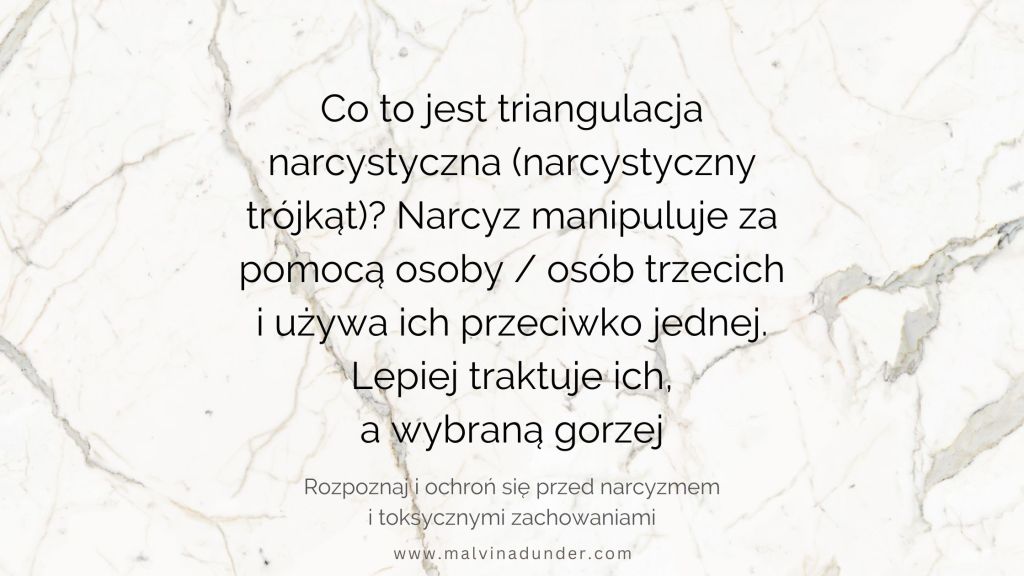 Triangulacja narcystyczna – czym jest trójkąt z narcyzem i jak działa ta&nbsp;manipulacja?