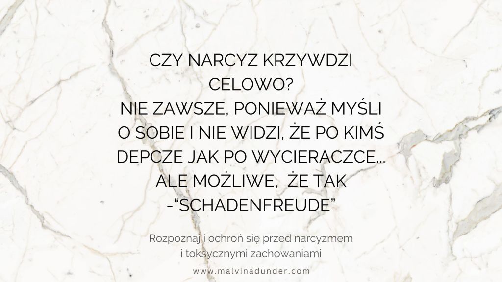 Czy narcyz krzywdzi celowo? Brak empatii, Schadenfreude i czerwone flagi toksycznych&nbsp;zachowań