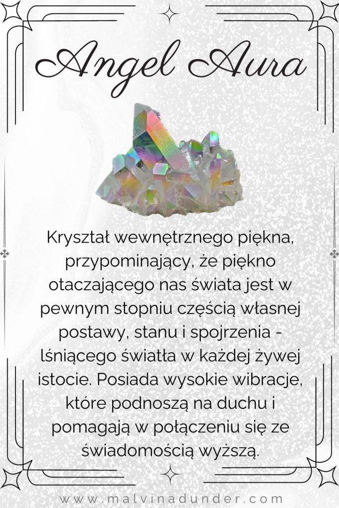 Angel aura, kamień właściwości, znaczenie