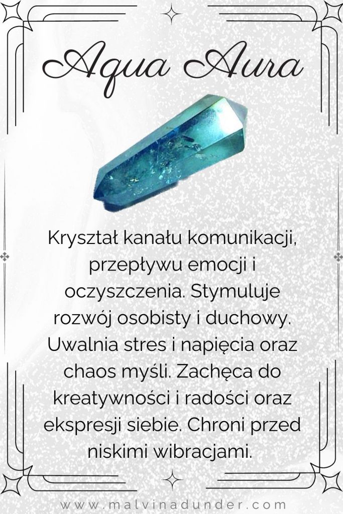 aqua aura, kamień właściwości, znaczenie