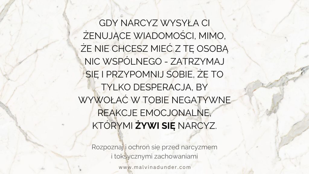 Gdy narcyz wysyła napastliwe wiadomości – nie reaguj, chroń&nbsp;siebie
