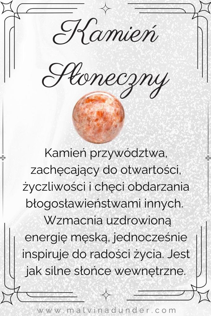 Kamień słoneczny, kamień właściwości, znaczenie