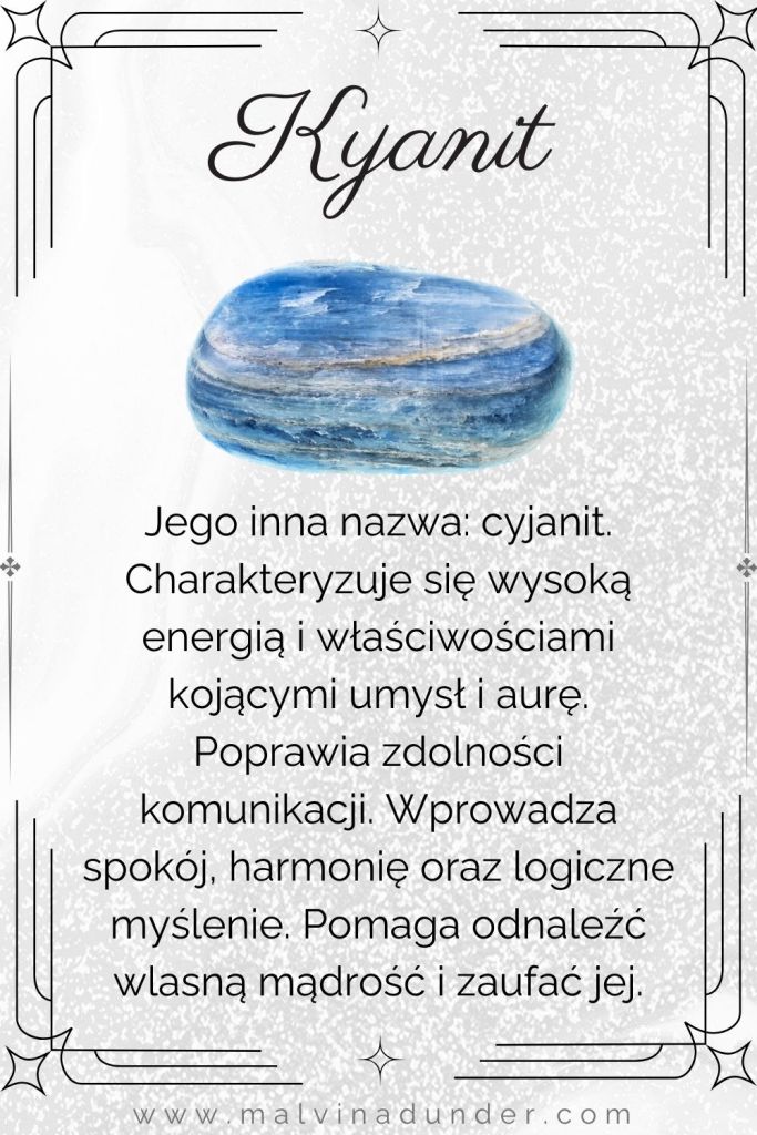 Kyanit cyjanit, kamień właściwości, znaczenie