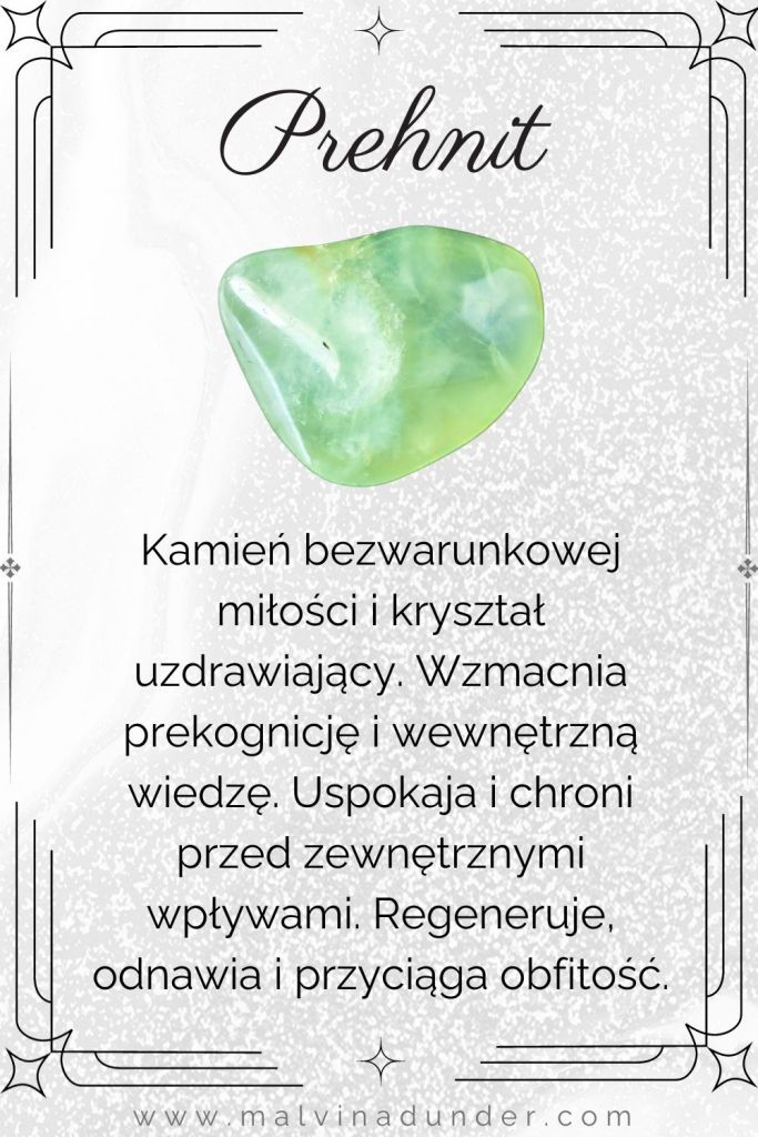 Prehnit, kamień właściwości, znaczenie