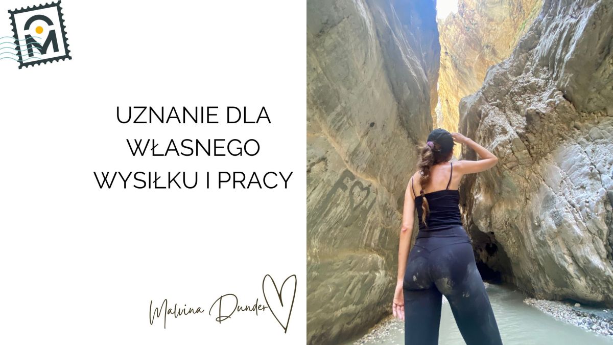 Dlaczego warto doceniać siebie? Uznanie dla własnego wysiłku i pracy jako fundament rozwoju&nbsp;osobistego