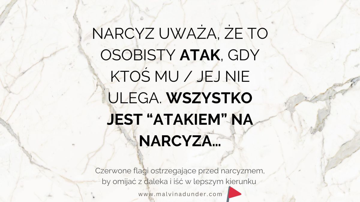 „To atak!” – dlaczego narcyz uważa każde zdanie, zmianę czy milczenie za osobisty&nbsp;cios