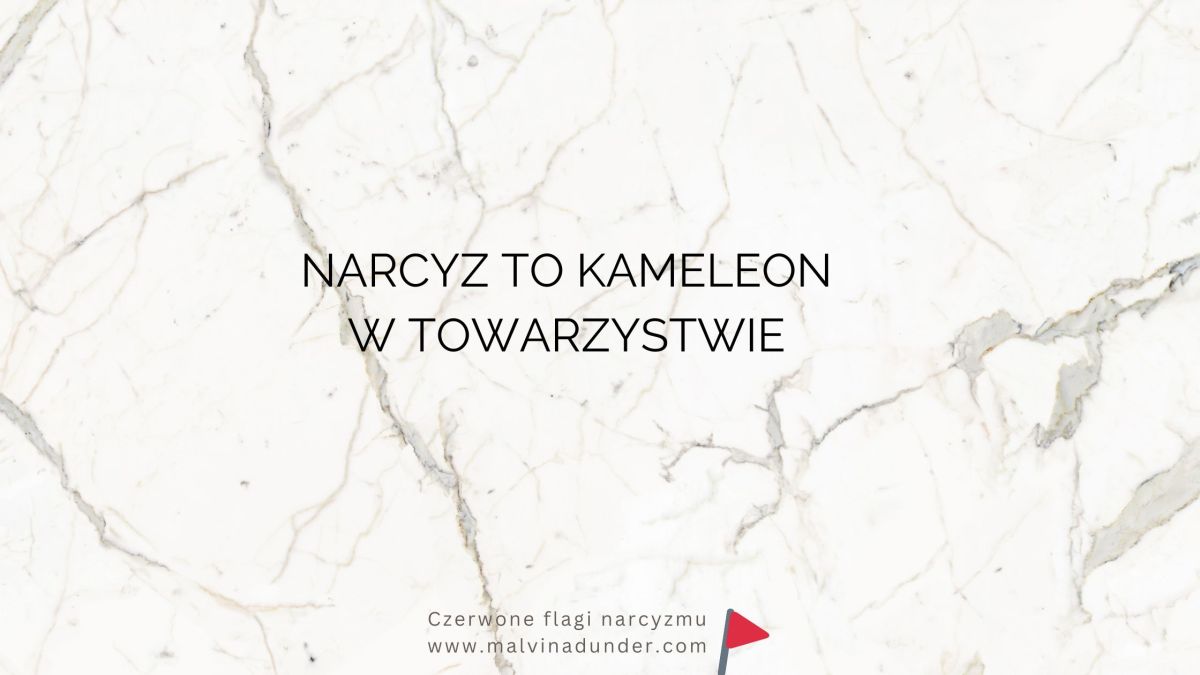 Narcyz to kameleon towarzyski. Rozpoznaj&nbsp;manipulacje