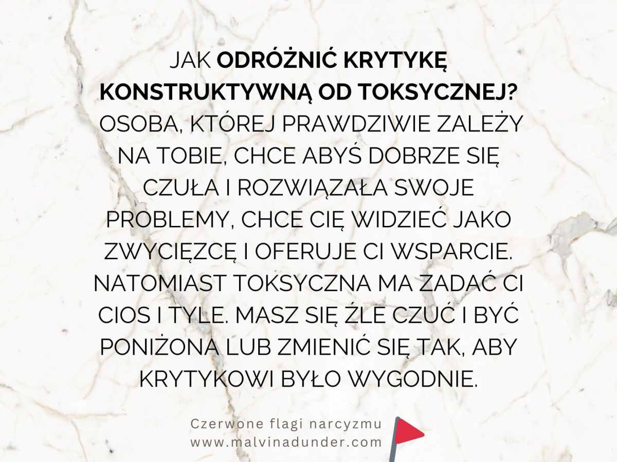 Jak odróżnić konstruktywną krytykę od&nbsp;toksycznej?