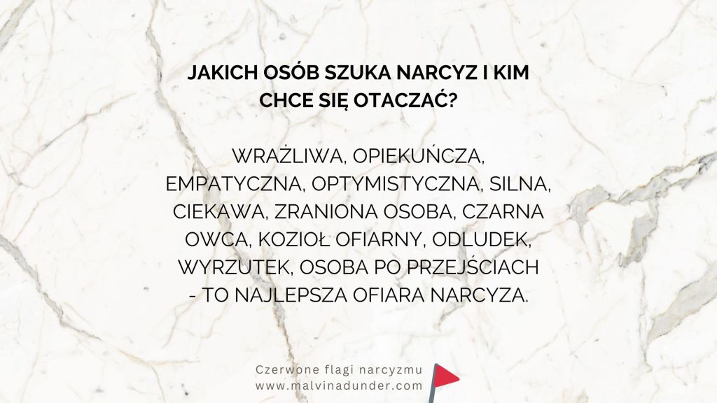 Jakich osób szuka narcyz i kim chce się&nbsp;otaczać?