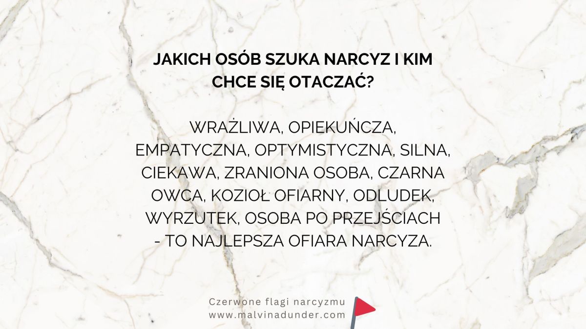 Jakich osób szuka narcyz i kim chce się&nbsp;otaczać?