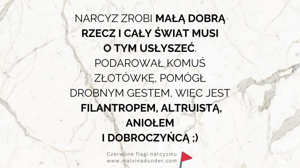 Narcyz robi mały dobry gest, a cały świat musi o tym usłyszeć –&nbsp;dlaczego?