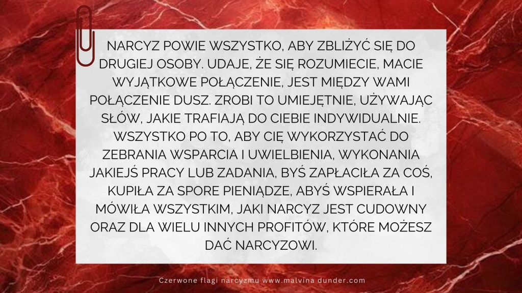 Narcyz powie wszystko, aby zbliżyć się do drugiej&nbsp;osoby