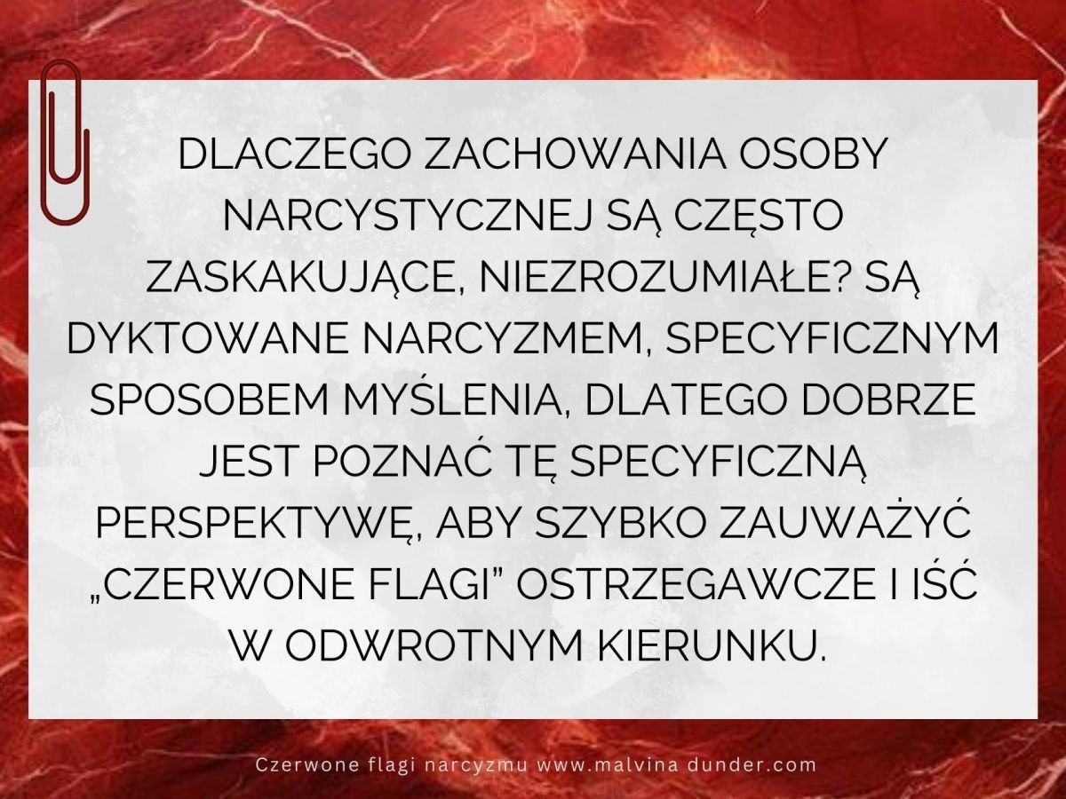 Dlaczego zachowanie narcyza jest dla Ciebie niezrozumiałe? Patrzysz ze swojej perspektywy…
