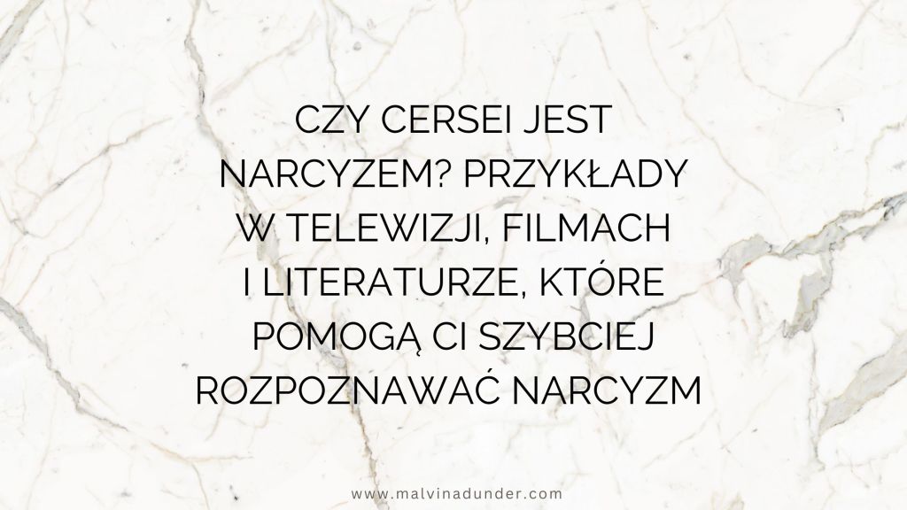 Narcyzm w filmach, baśniach i literaturze – jak rozpoznać narcystyczne&nbsp;postacie?