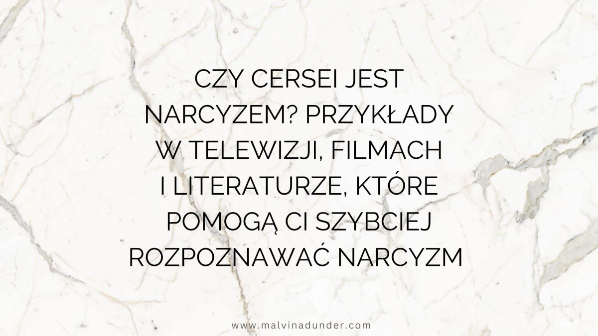 Narcyzm w filmach, baśniach i literaturze – jak rozpoznać narcystyczne&nbsp;postacie?