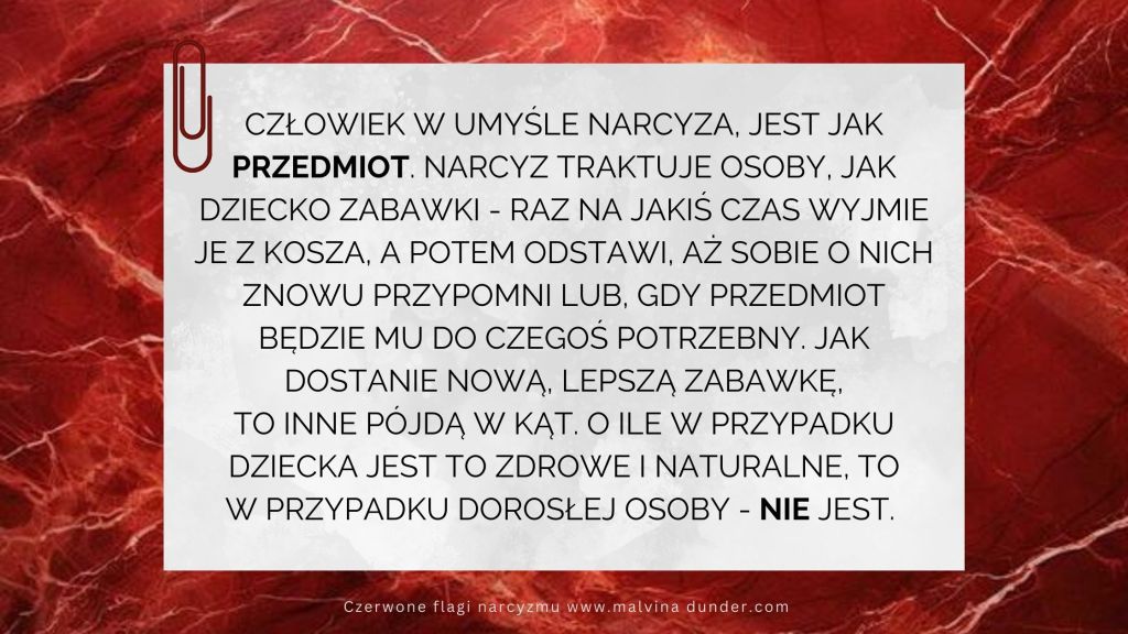 Człowiek w umyśle narcyza to&nbsp;przedmiot