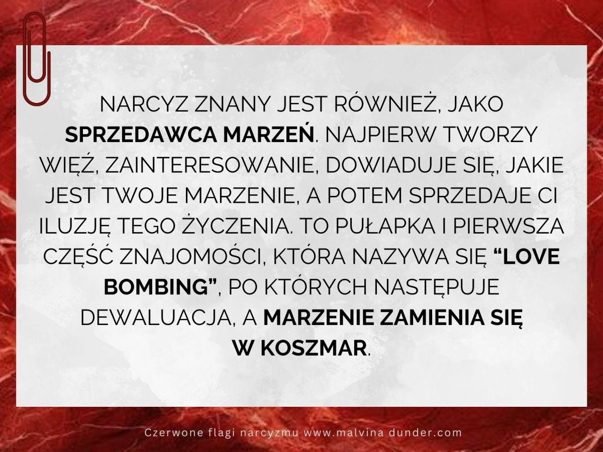 Narcyz znany jest jako sprzedawca&nbsp;marzeń