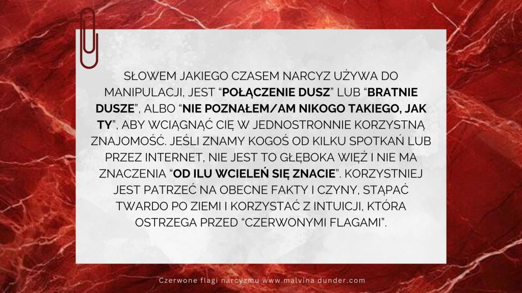 Narcyz zaczyna relacje szybko i intensywnie, “tylko was to łączy”, “to połączenie&nbsp;dusz”🚩