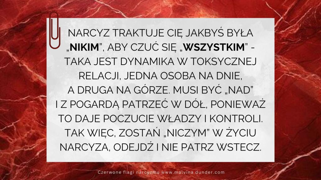 Narcyz traktuje Cię jakbyś była „nikim”, aby czuć się&nbsp;„wszystkim”