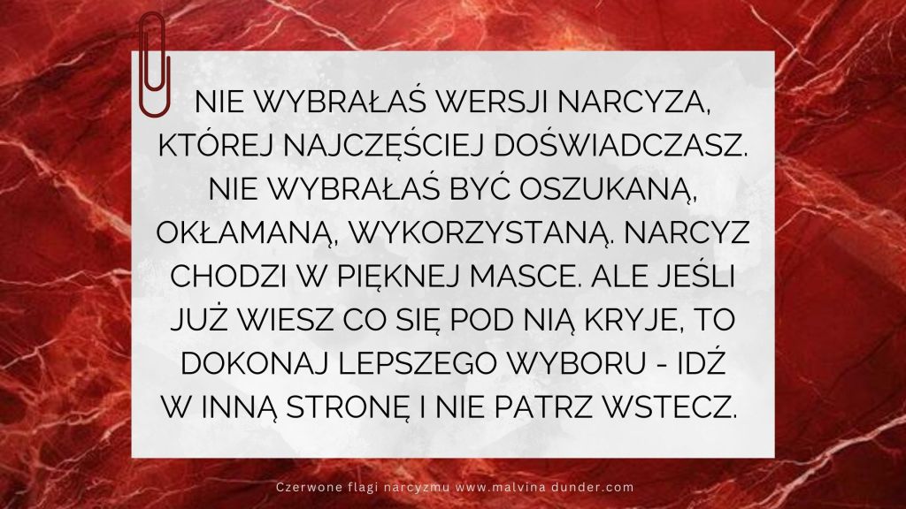 Nie wybrałaś “wersji” narcyza, której najczęściej&nbsp;doświadczasz