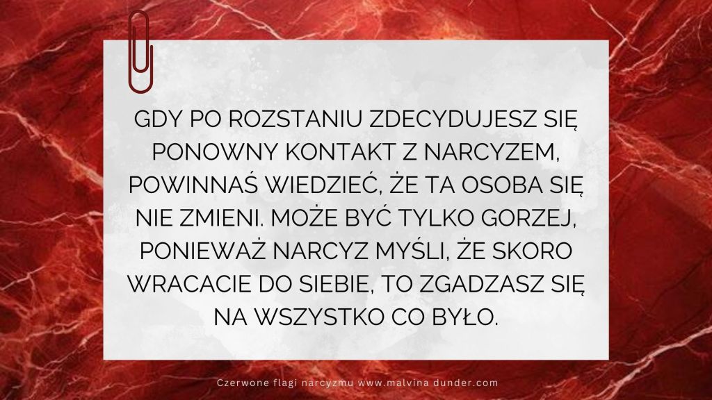 Gdy zastanawiasz się czy odnowić kontakt z&nbsp;narcyzem