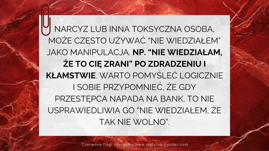 “Nie wiedziałem” jako taktyka&nbsp;narcyza