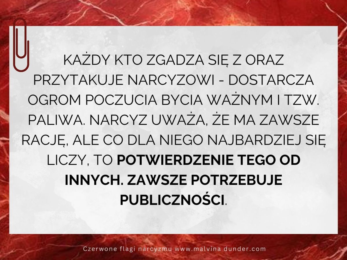 Przytakiwanie narcyzowi, przynosi poczucie bycia&nbsp;ważnym