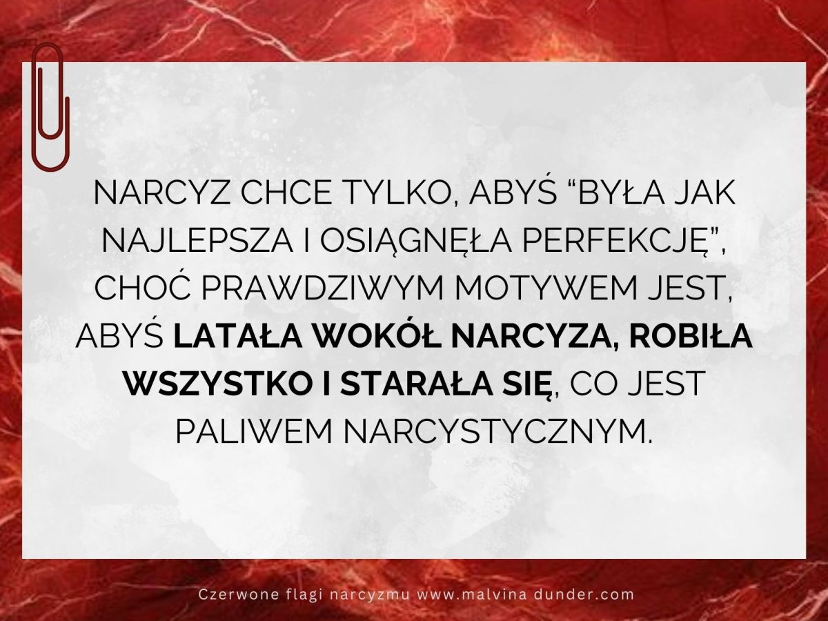 Manipulacja i słowa, jakich narcyz używa, abyś biegała wokół niego / niej i się starała&nbsp;bardziej