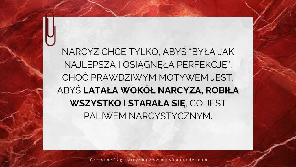 Manipulacja i słowa, jakich narcyz używa, abyś biegała wokół niego / niej i się starała&nbsp;bardziej