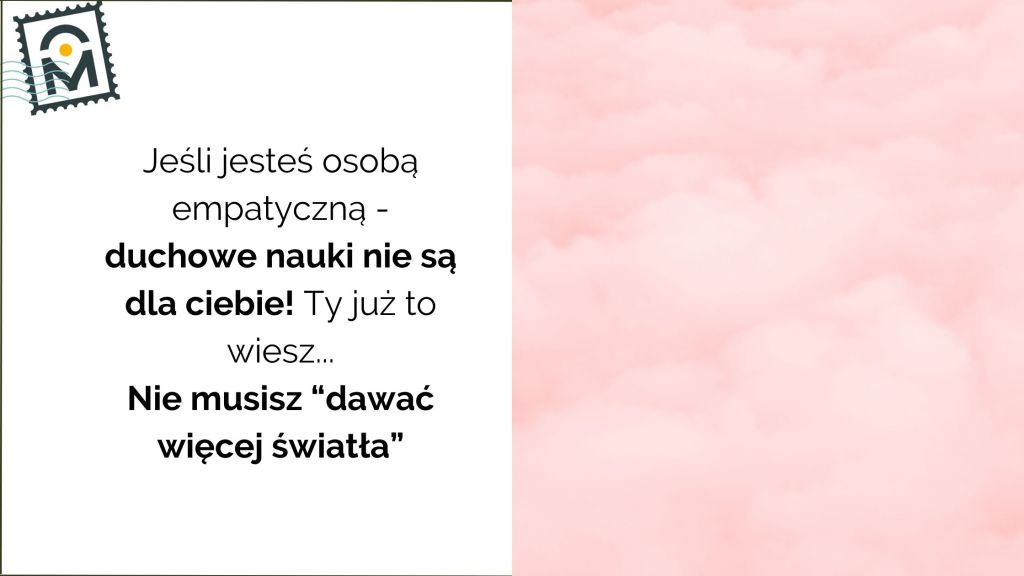Empatko, rozwój duchowy nie jest dla Ciebie. A przynajmniej nie w ten&nbsp;sposób
