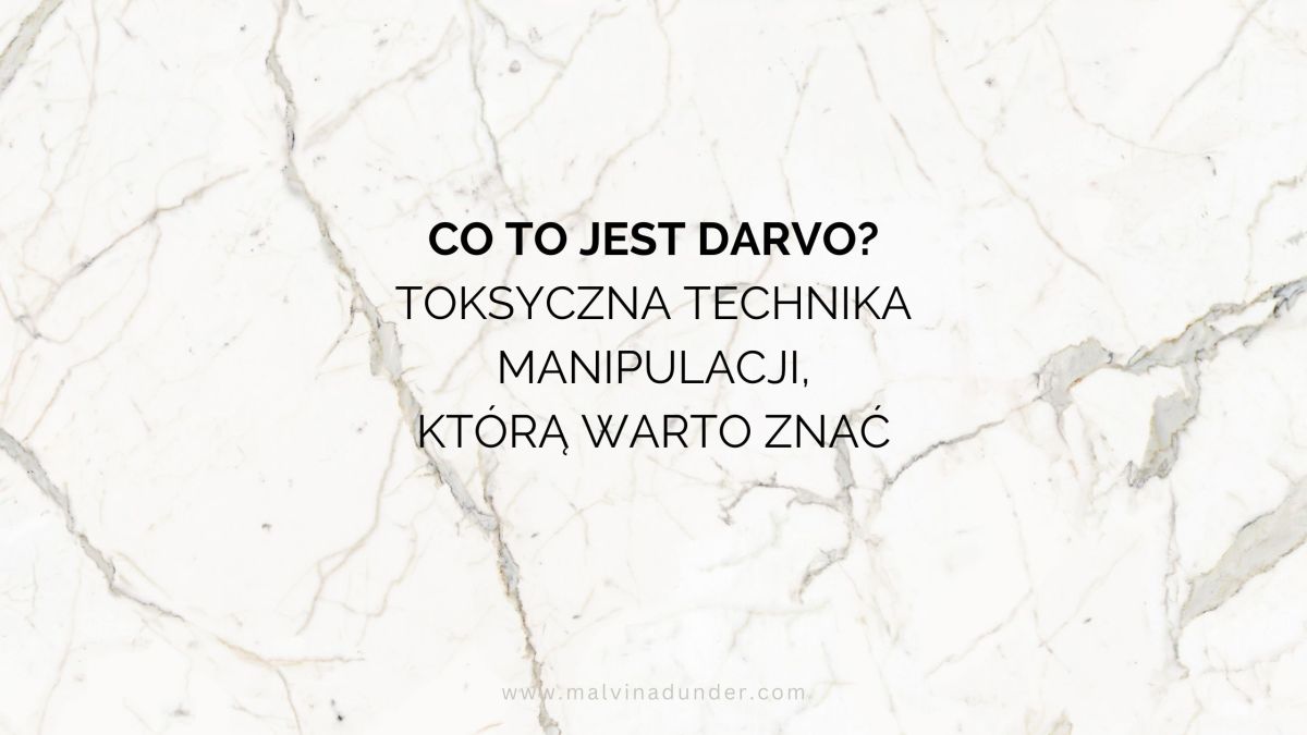 Co to jest DARVO? Toksyczna technika manipulacji, którą warto&nbsp;znać