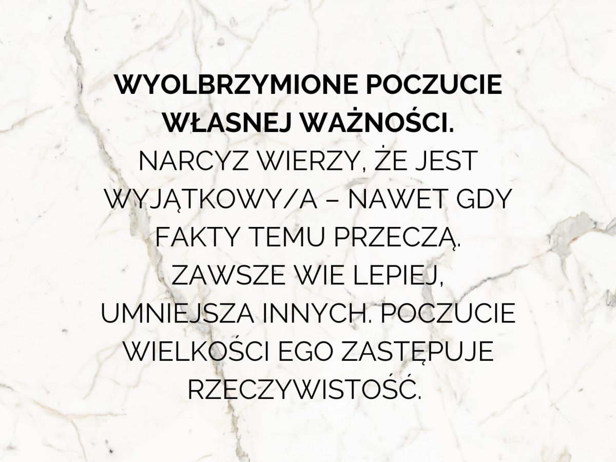 Wyolbrzymione poczucie własnej ważności – pierwszy sygnał&nbsp;narcyzmu