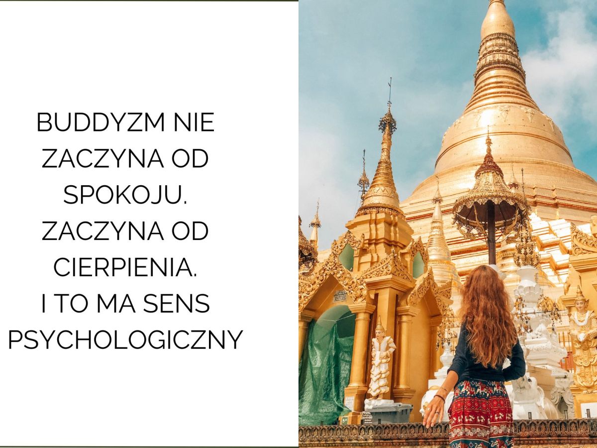 Dlaczego buddyzm zaczyna od cierpienia, a nie od spokoju? (i co to mówi o naszej&nbsp;psychice)